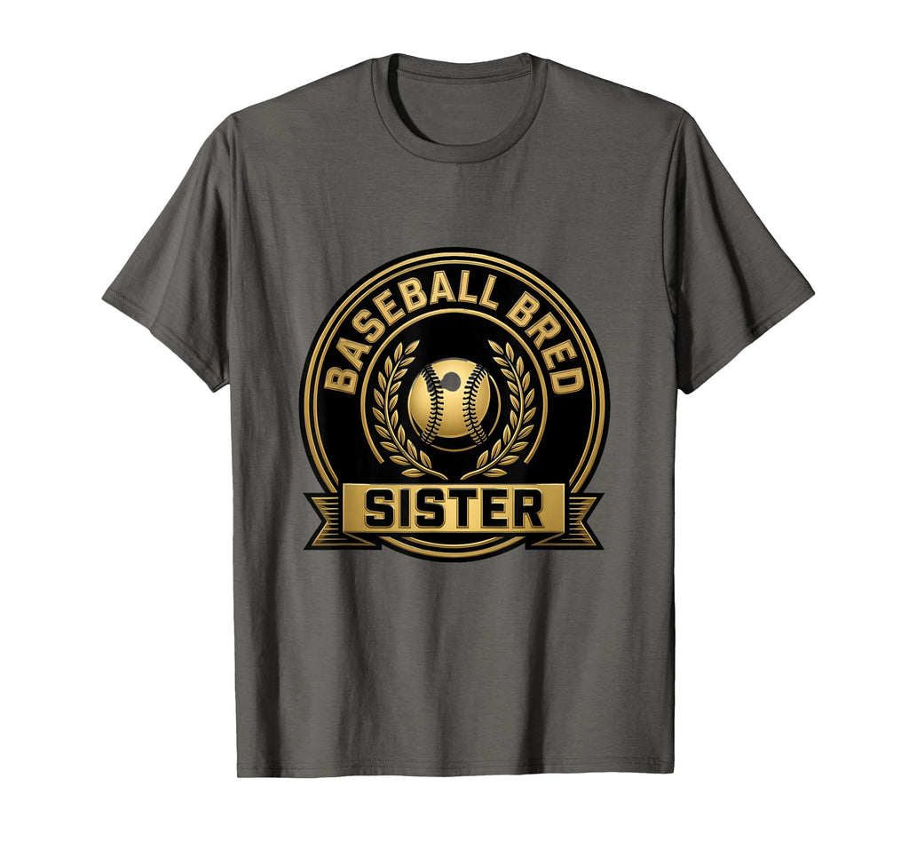 Baseball Bred Sister Proud Baseball T-Shirt - Graphic Print for Adults - T-Shirt, Sweatshirt, Hoodie