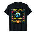 Mom Level 67 Unlocked Six Seven Mothers Day T-Shirt - Graphic Print Unisex - T-Shirt, Sweatshirt, Hoodie