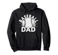 Baseball Dad Funny Baseball Dad Hoodie - Trendy Graphic Unisex - T-Shirt, Sweatshirt, Hoodie
