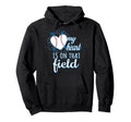 My Heart Is That Field Baseball Mom Hoodie - Streetwear Style for Adults - T-Shirt, Sweatshirt, Hoodie