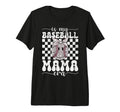 My Baseball Mom Mama Era Mothers Day Tri T-Shirt - Unique Graphic Unisex - T-Shirt, Sweatshirt, Hoodie