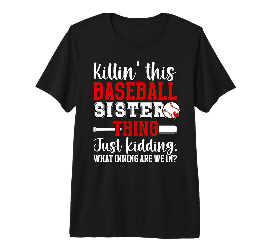 This Baseball Sister Thing Sister T-Shirt - Custom Art Print Unisex - T-Shirt, Sweatshirt, Hoodie
