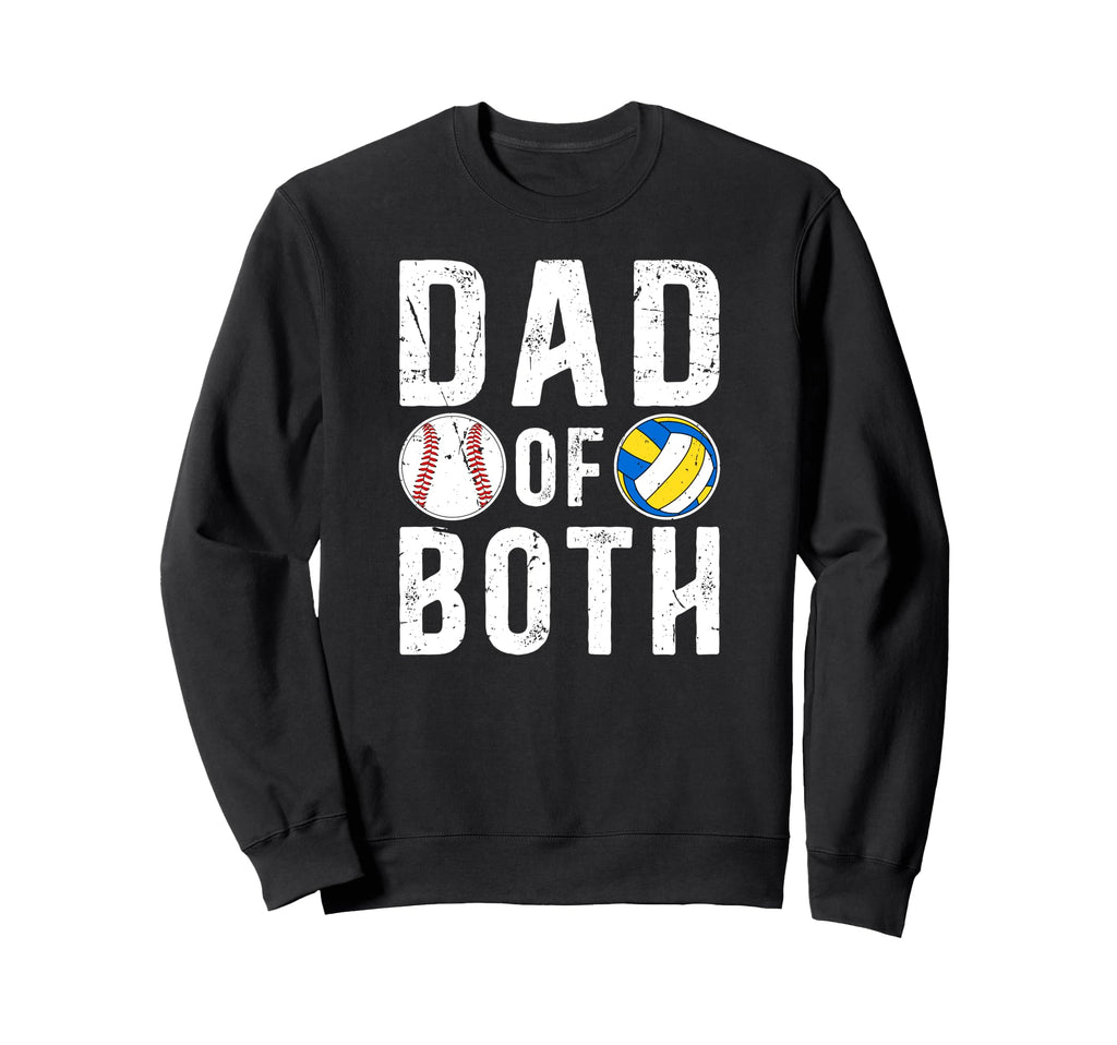 Dad Both Proud Volleyball Sweatshirt - Aesthetic Graphic for Adults - T-Shirt, Sweatshirt, Hoodie
