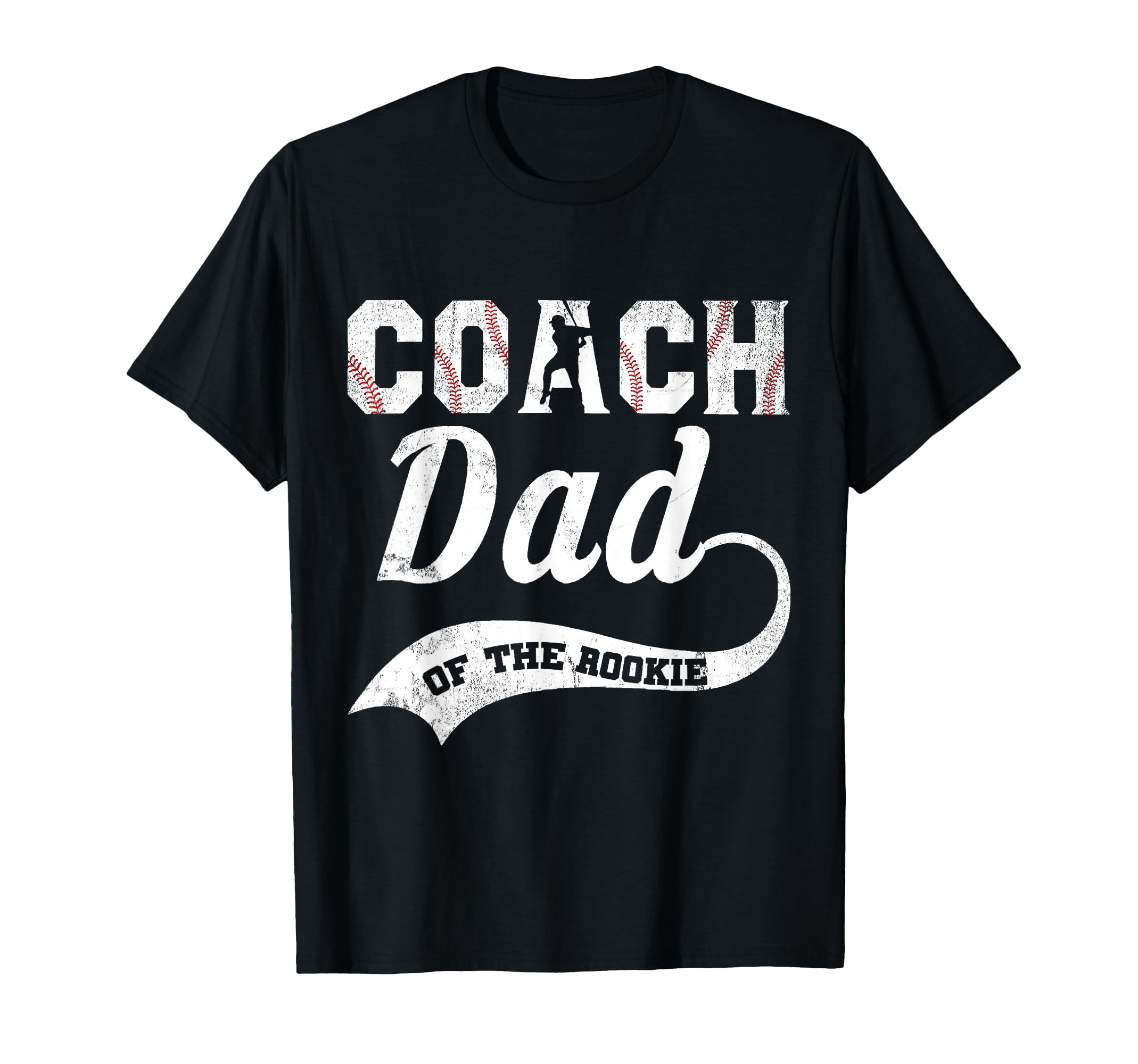 Baseball Coach Dad Rookie Proud T-Shirt - Casual Everyday Wear Unisex - T-Shirt, Sweatshirt, Hoodie