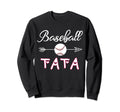 Baseball Tata Birthday Sport Sweatshirt - Fun Novelty Design Unisex - T-Shirt, Sweatshirt, Hoodie