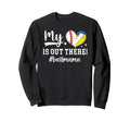 My Heart Is Out There Ball Mama Sweatshirt - Streetwear Style Men Women - T-Shirt, Sweatshirt, Hoodie