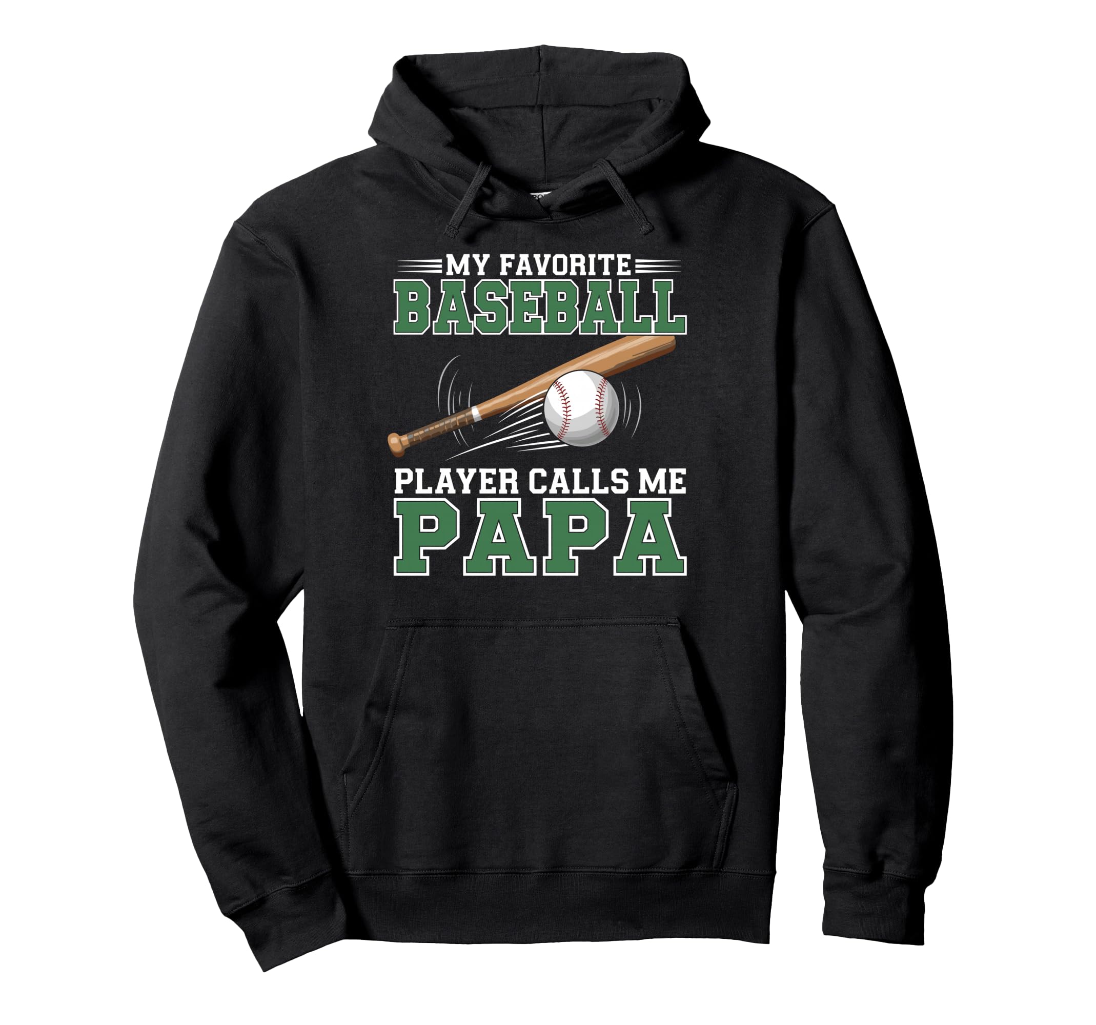 My Favorite Baseball Player Calls Me Hoodie - Novelty Apparel for Adults - T-Shirt, Sweatshirt, Hoodie