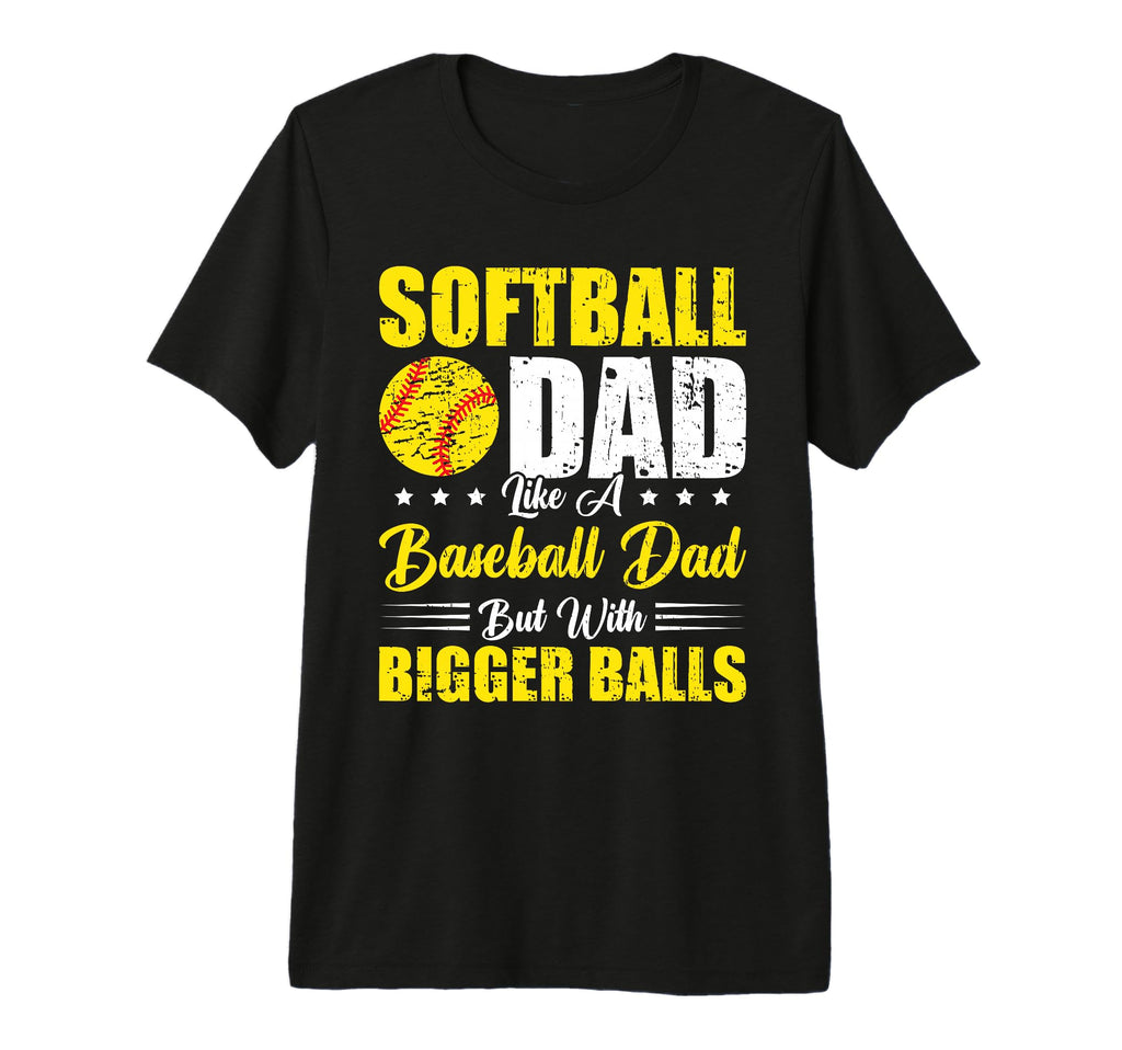 Mens Softball Dad Like Baseball Dad T-Shirt - Novelty Apparel Men Women - T-Shirt, Sweatshirt, Hoodie