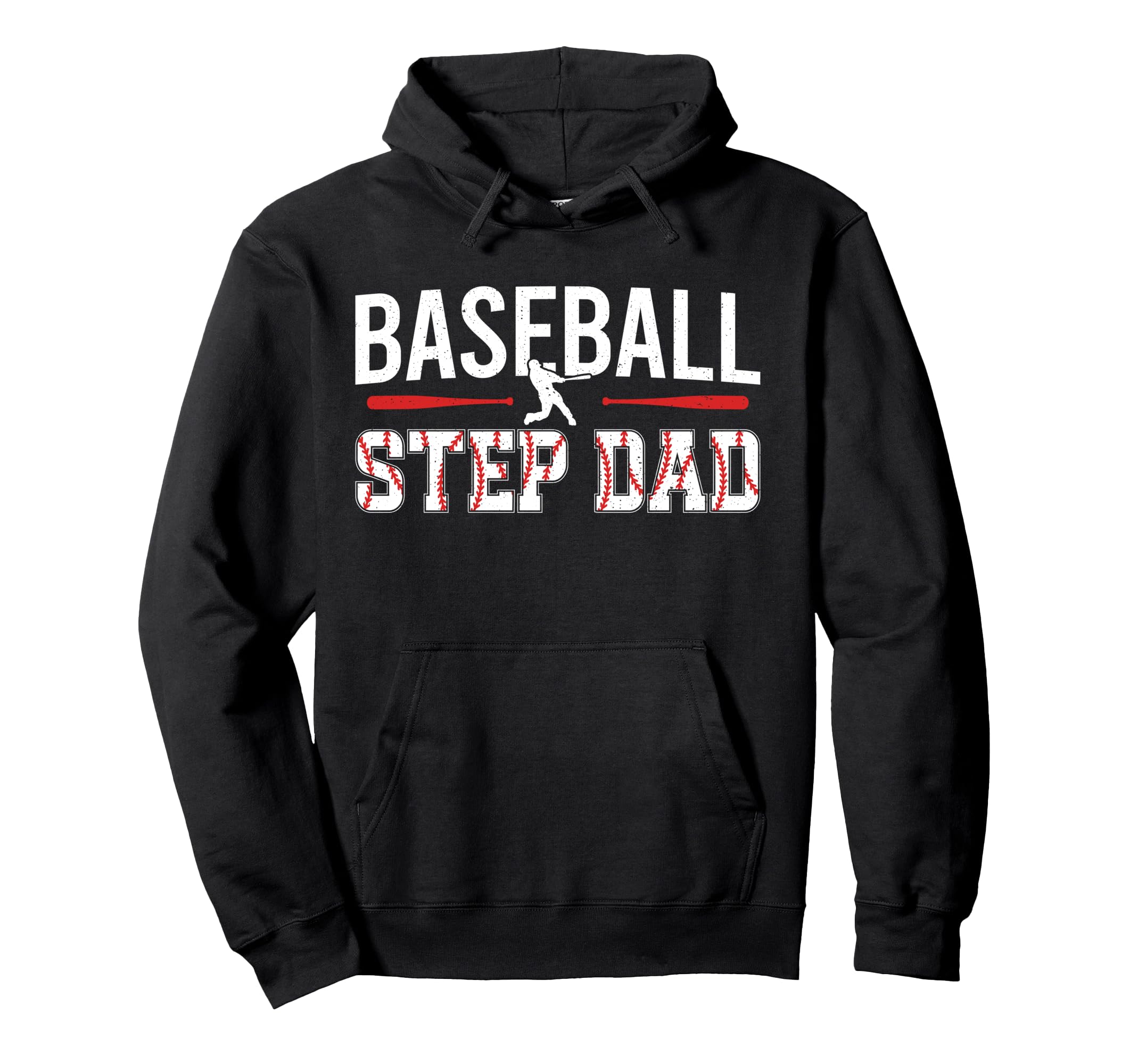 Baseball Step Dad Baseball Player Hoodie - Fun Novelty Design for Adults - T-Shirt, Sweatshirt, Hoodie