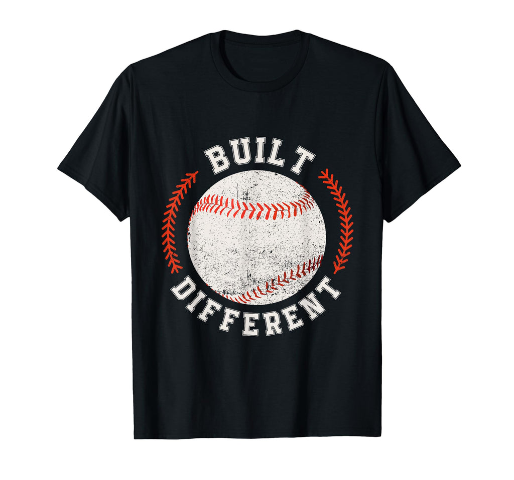 Built Different Baseball Awesome T-Shirt - Graphic Print Men Women - T-Shirt, Sweatshirt, Hoodie