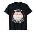 Built Different Baseball Awesome T-Shirt - Graphic Print Men Women - T-Shirt, Sweatshirt, Hoodie