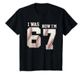 I Was 6 Now Im 7 Year Old Birthday 67 T-Shirt - Unique Graphic for Adults - T-Shirt, Sweatshirt, Hoodie