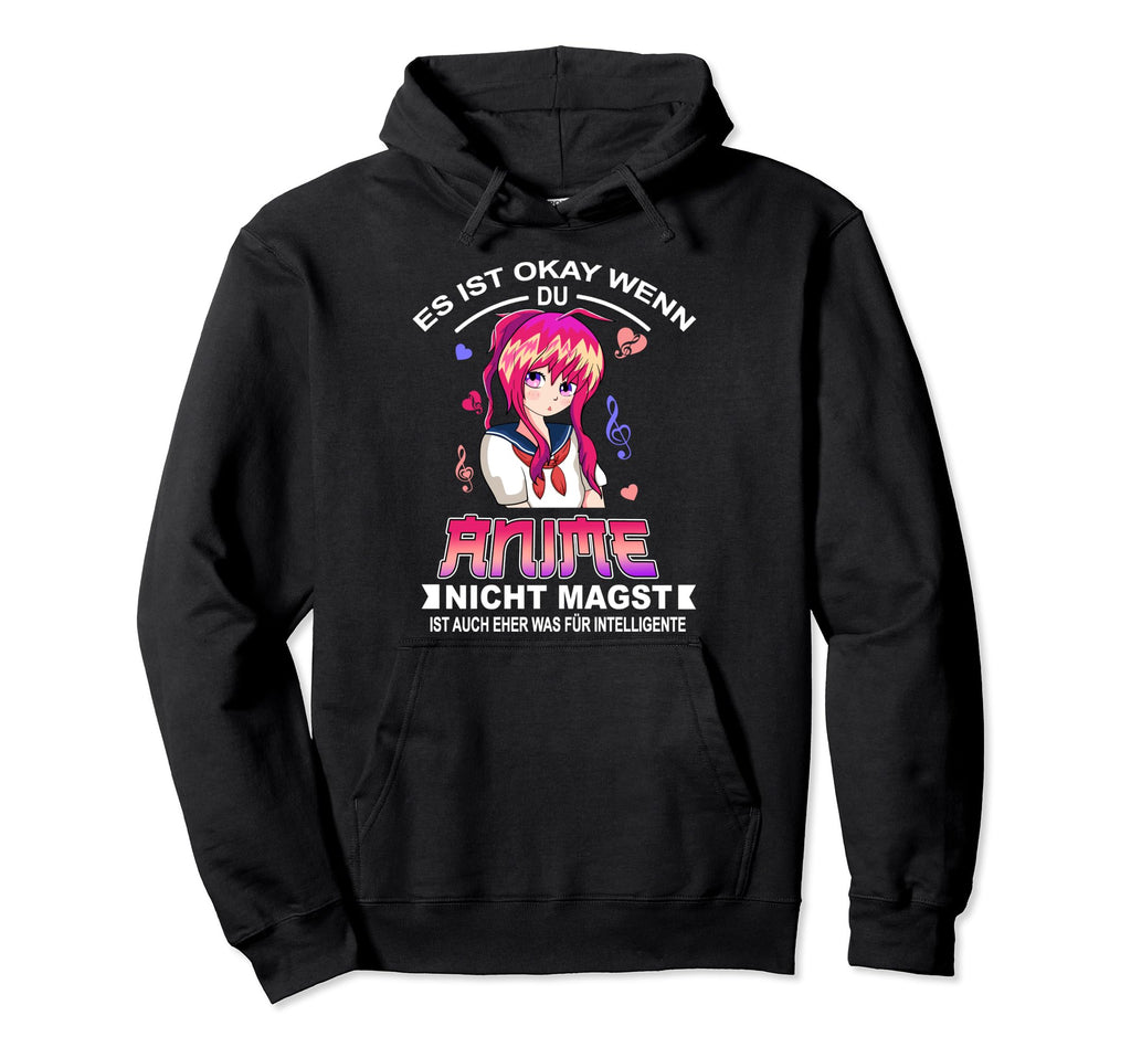 Anime Is What Intelligent Manga Series Hoodie - Novelty Apparel Unisex - T-Shirt, Sweatshirt, Hoodie
