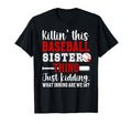 This Baseball Sister Thing Sister T-Shirt - Fun Novelty Design Men Women - T-Shirt, Sweatshirt, Hoodie