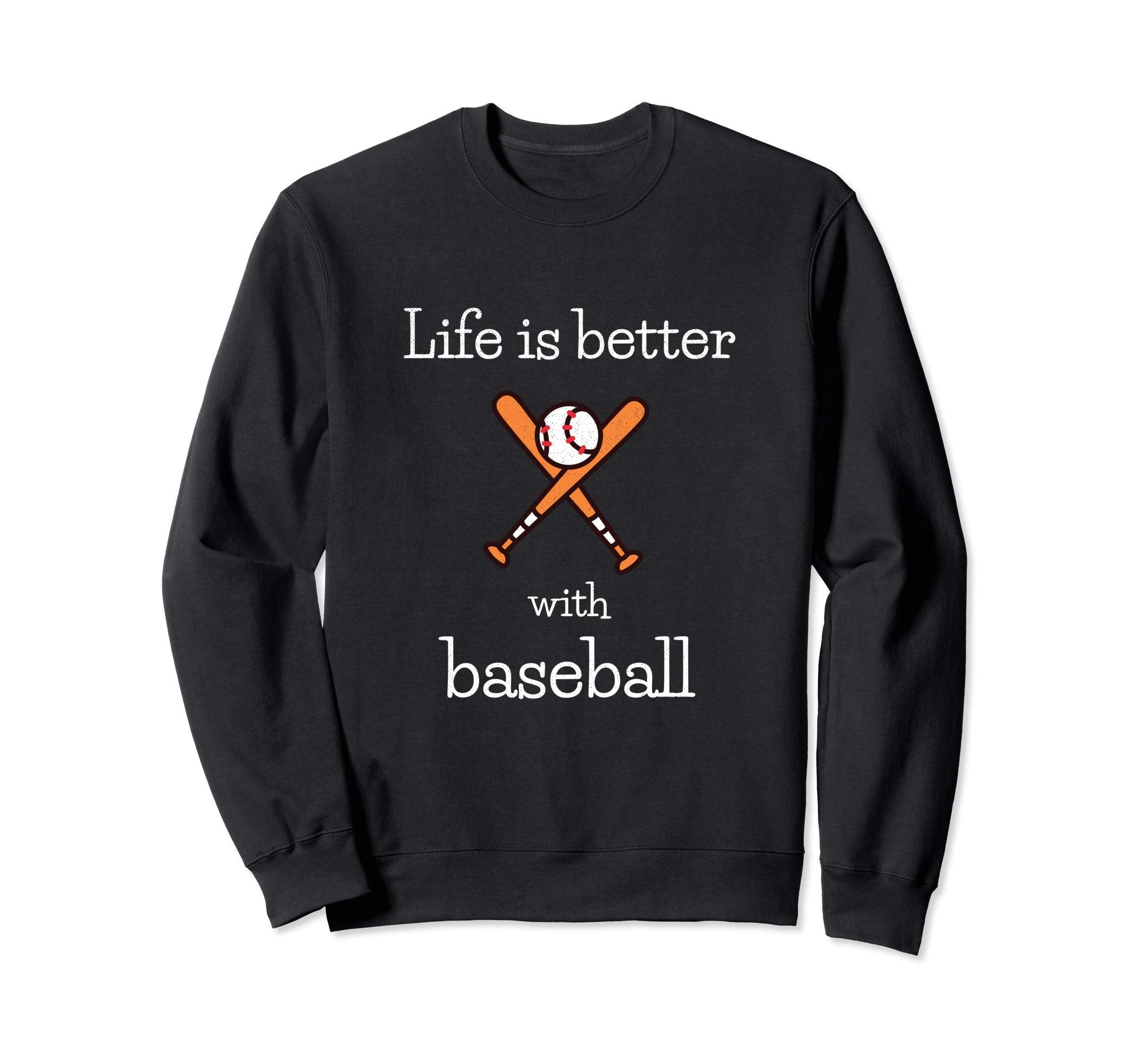 Baseball Player Sports Life Is Sweatshirt - Casual Everyday Wear Men Women - T-Shirt, Sweatshirt, Hoodie