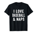 Baseball Lover And Naps Baseball T-Shirt - Trendy Graphic for Adults - T-Shirt, Sweatshirt, Hoodie