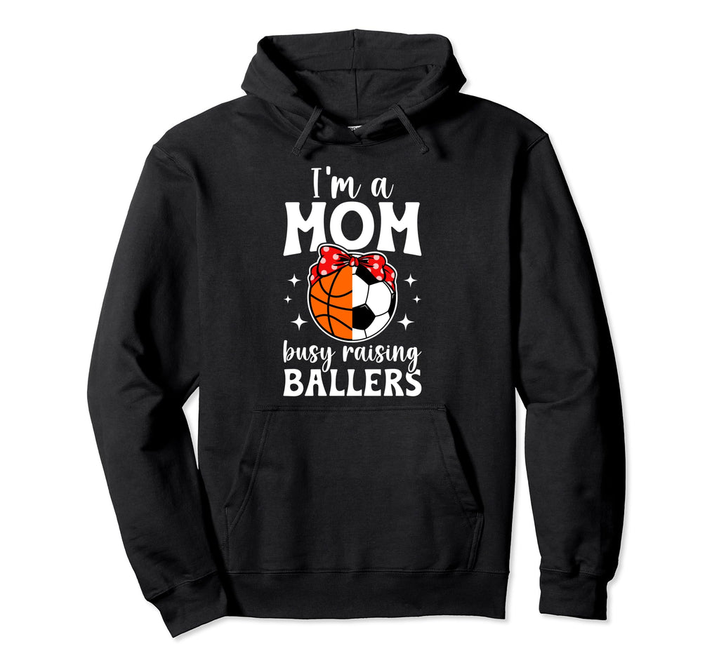 Im Mom Busy Raising Ballers Soccer Hoodie - Minimalist Print for Adults - T-Shirt, Sweatshirt, Hoodie