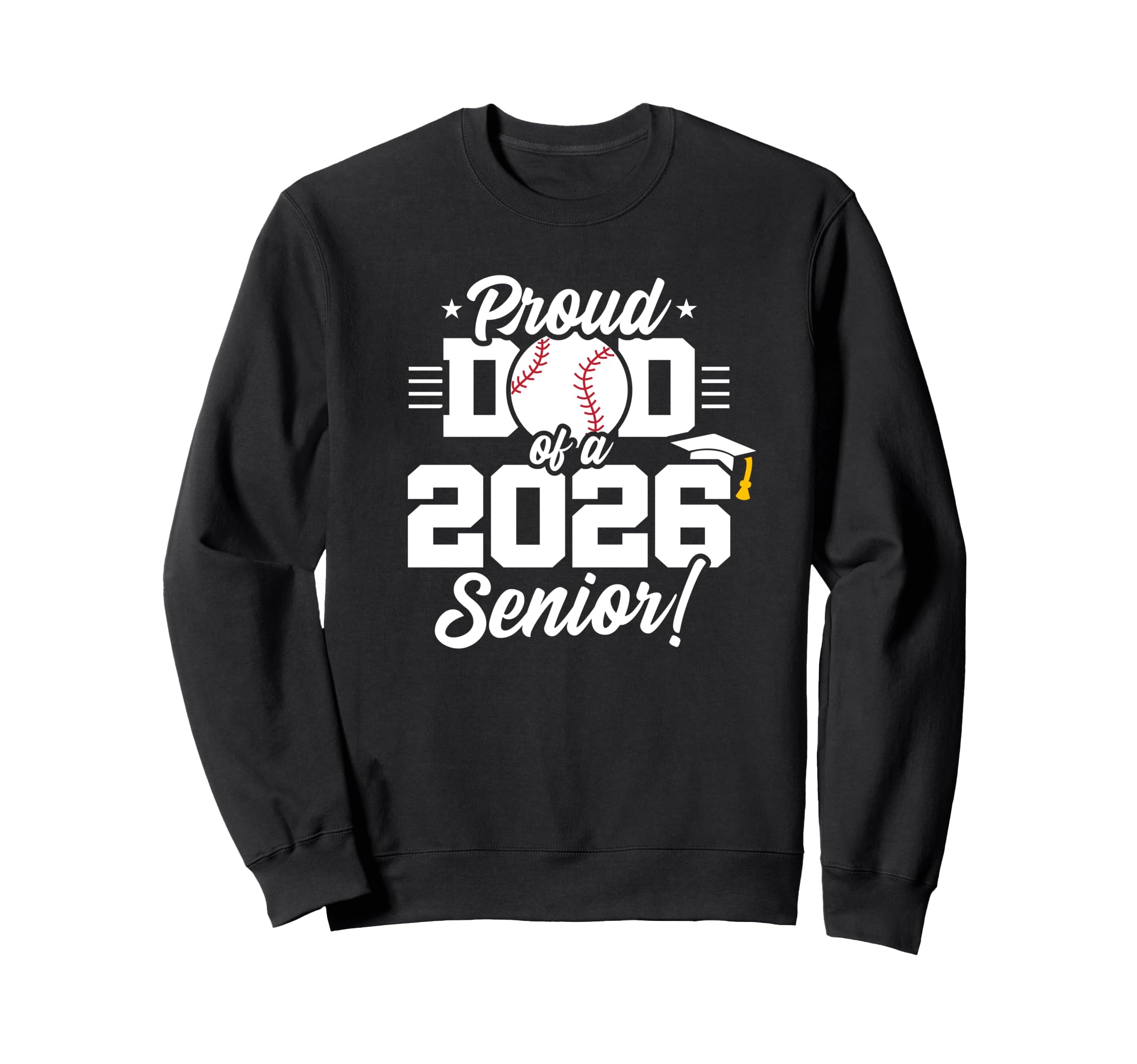 Class 2026 Senior Year Baseball Sweatshirt - Novelty Apparel for Adults - T-Shirt, Sweatshirt, Hoodie