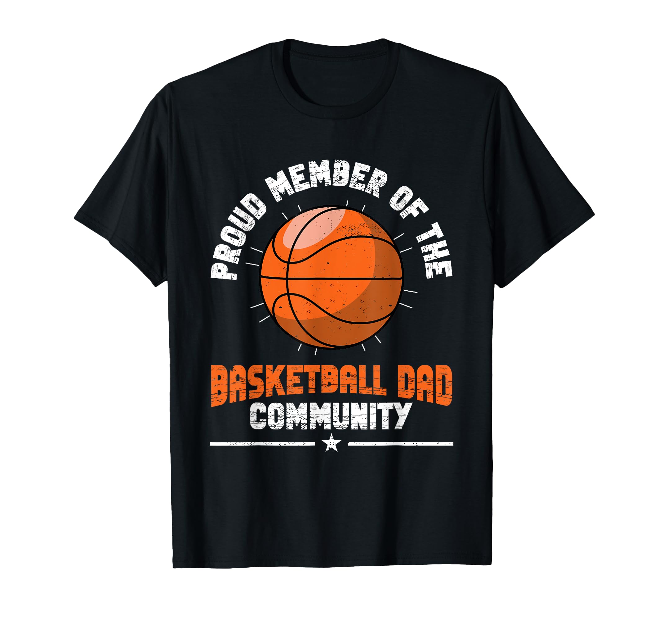 Fathers Day Basketball Dad Game Day T-Shirt - Graphic Print Unisex - T-Shirt, Sweatshirt, Hoodie