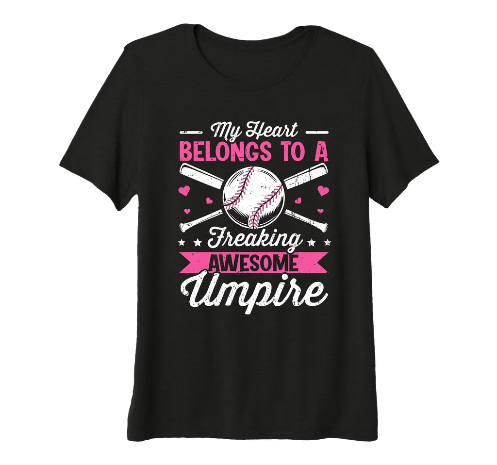 Womens Umpire Funny Baseball Umpires Wife T-Shirt - Trendy Graphic Unisex - T-Shirt, Sweatshirt, Hoodie