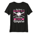 Womens Umpire Funny Baseball Umpires Wife T-Shirt - Trendy Graphic Unisex - T-Shirt, Sweatshirt, Hoodie