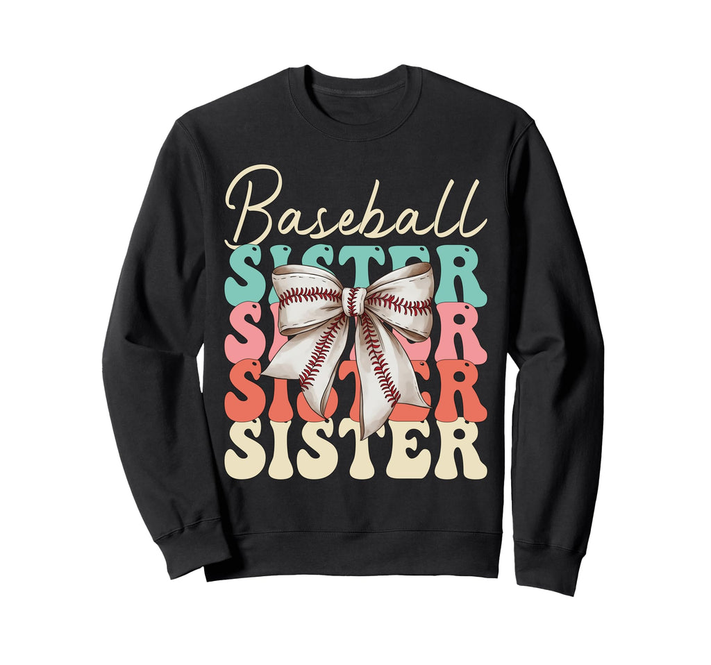 Baseball Sister Coquette Bow Sweatshirt - Streetwear Style Men Women - T-Shirt, Sweatshirt, Hoodie