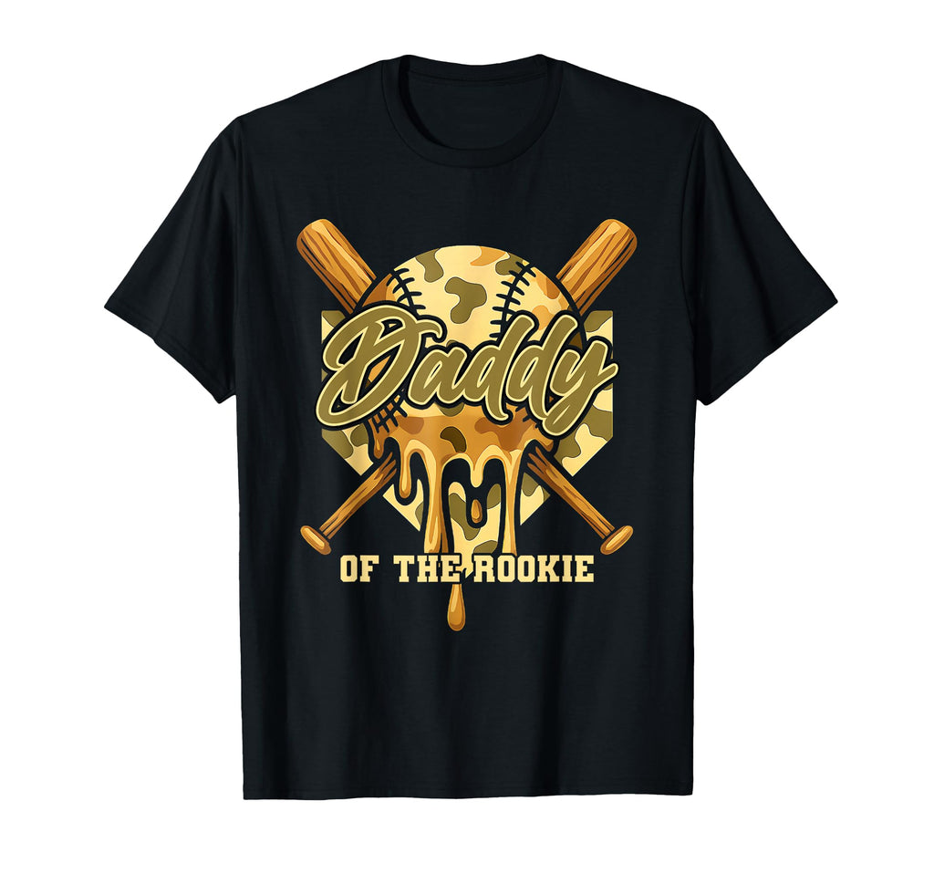 Dad Daddy Rookie Baseball Camo Drip Game T-Shirt - Minimalist Print Unisex - T-Shirt, Sweatshirt, Hoodie