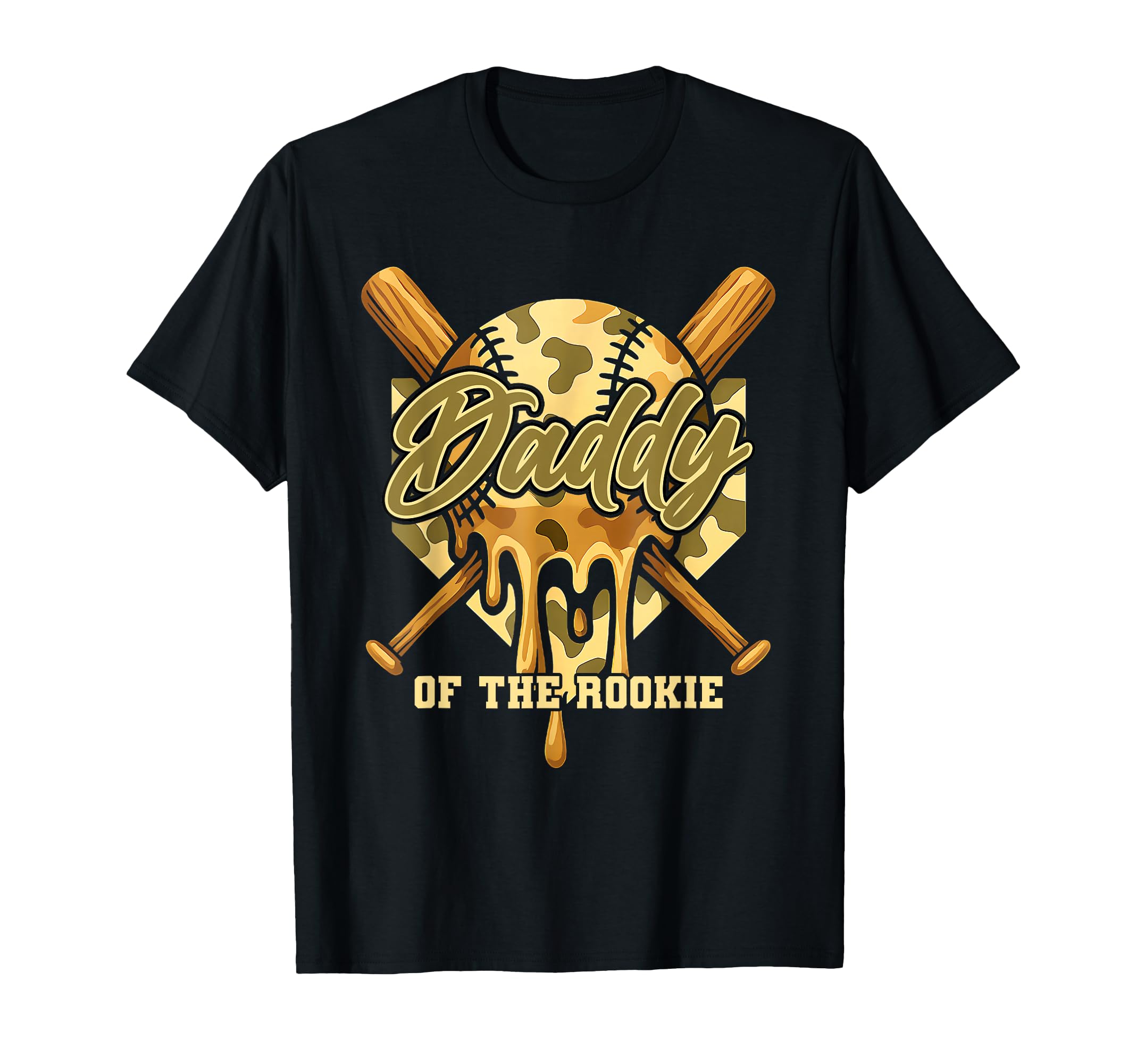 Dad Daddy Rookie Baseball Camo Drip Game T-Shirt - Minimalist Print Unisex - T-Shirt, Sweatshirt, Hoodie