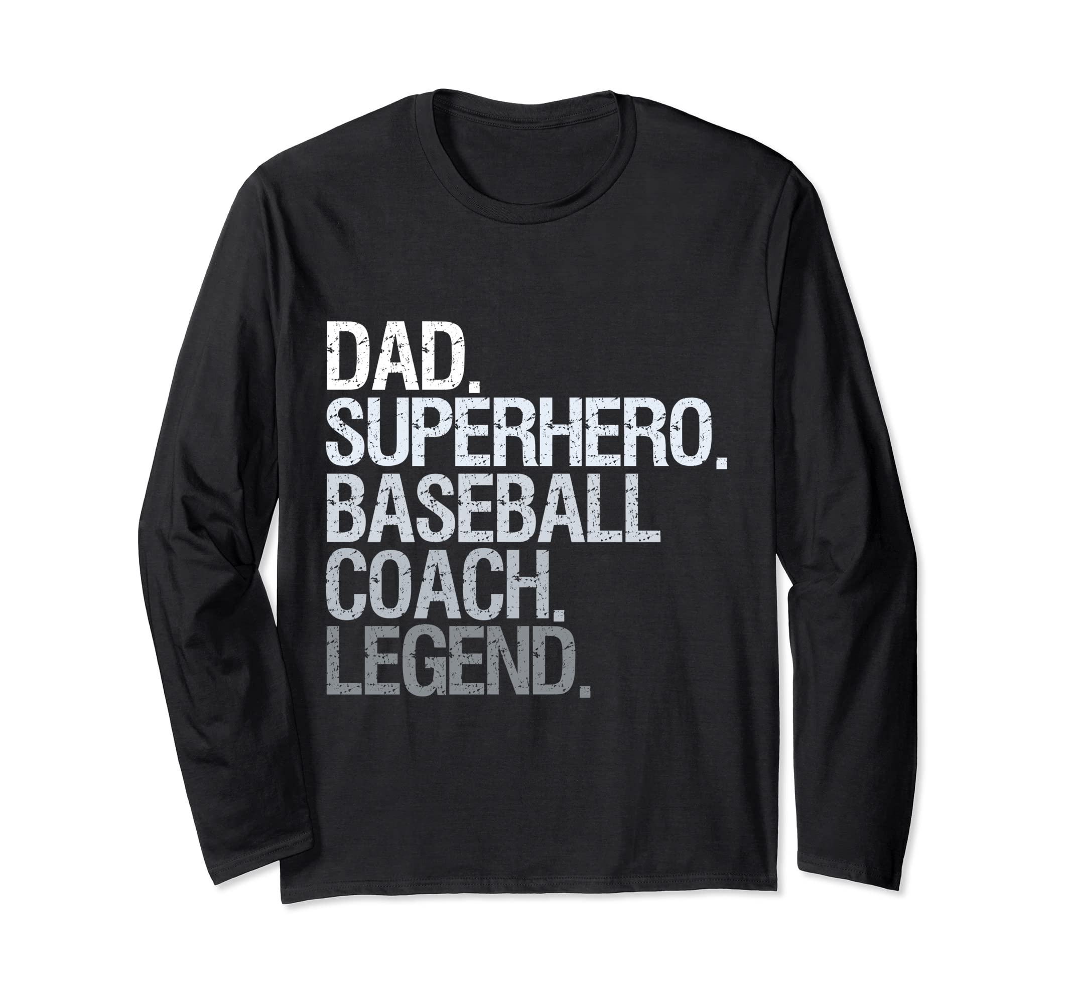 Dad Superhero Baseball Coach Legend Sweatshirt - Fun Novelty Design Unisex - T-Shirt, Sweatshirt, Hoodie