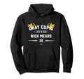 Cupid Lets Do Nick Mears Funny Hoodie - Trendy Graphic Men Women - T-Shirt, Sweatshirt, Hoodie