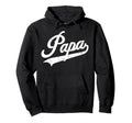 Papa Funny Papa Grandpa Hoodie - Novelty Apparel Unisex - T-Shirt, Sweatshirt, Hoodie