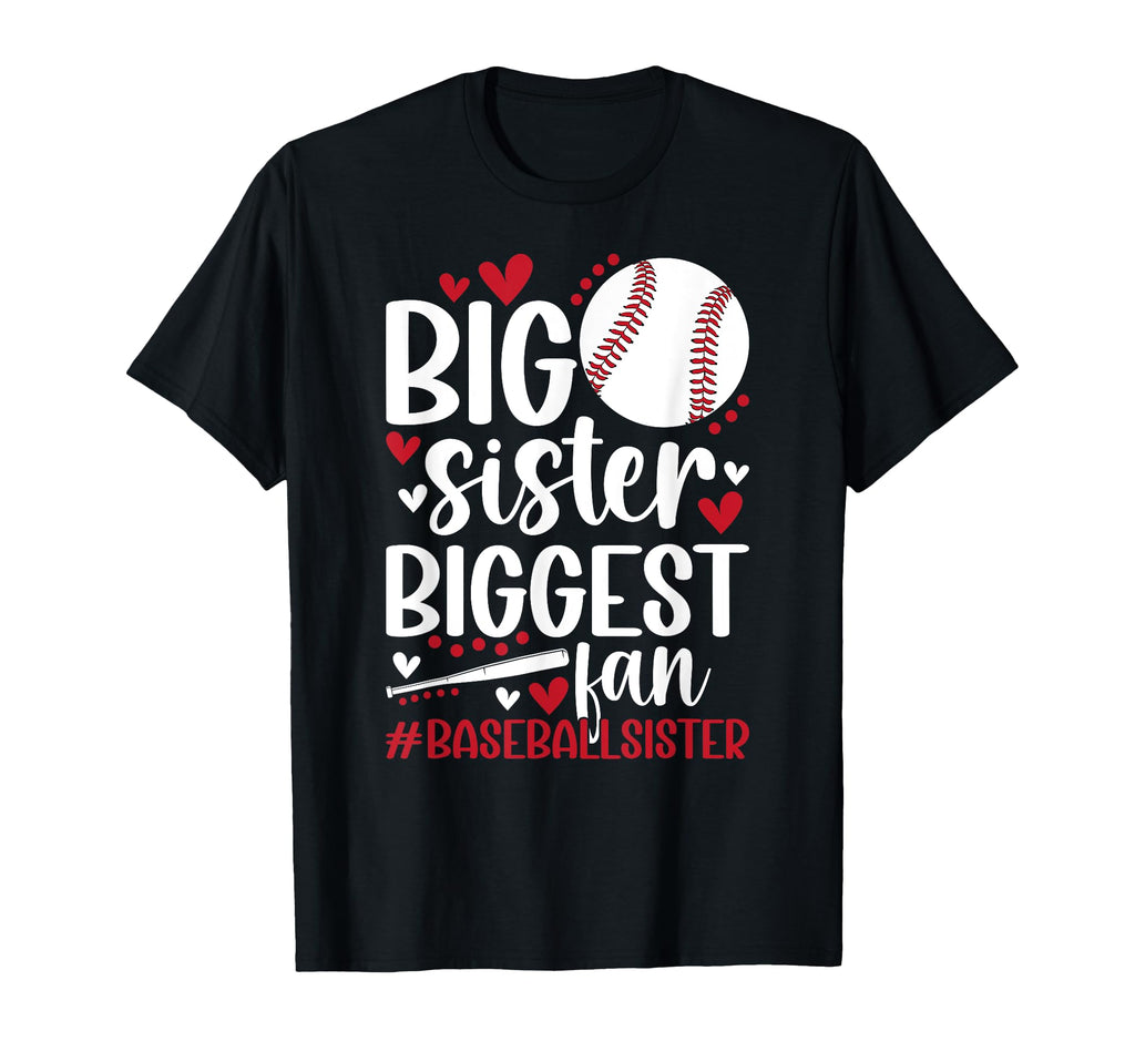 Baseball Big Sister Proud Big Sister T-Shirt - Streetwear Style for Adults - T-Shirt, Sweatshirt, Hoodie