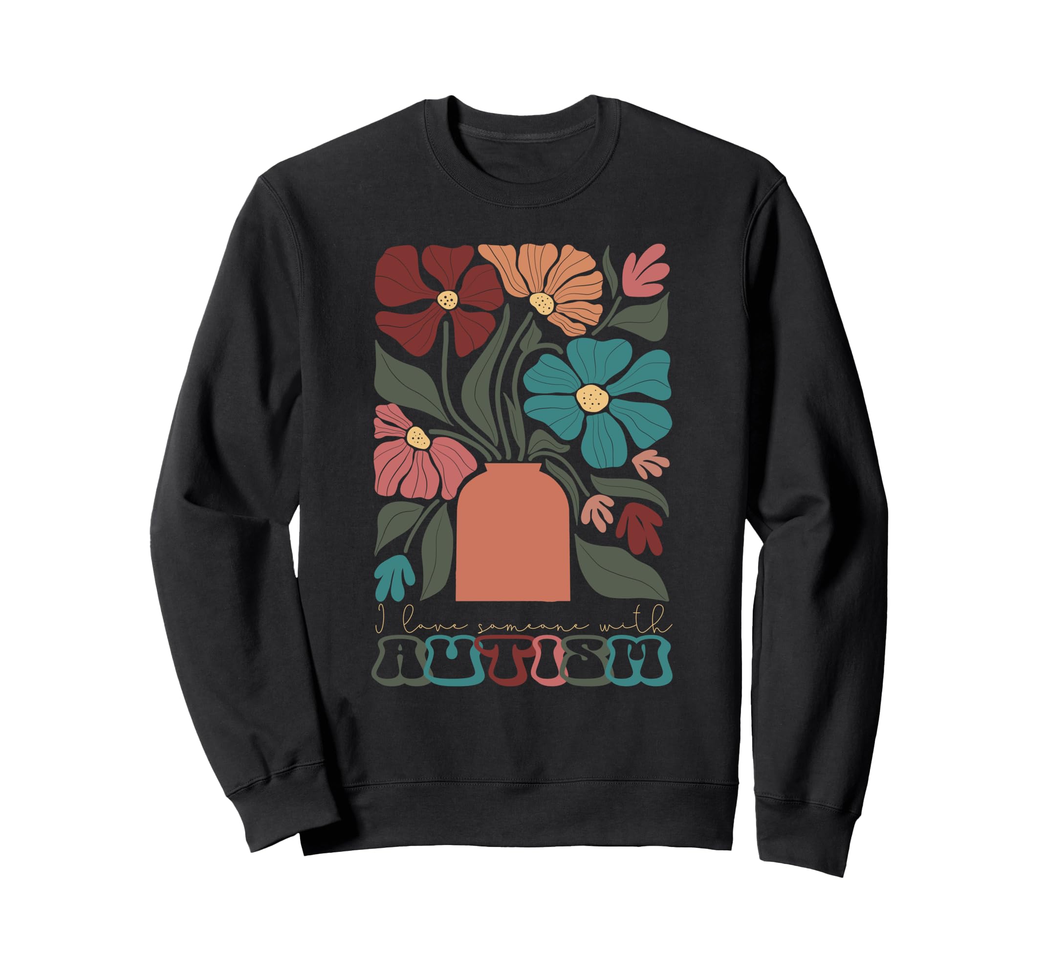 Autismneurodiversity I Love Sweatshirt - Fun Novelty Design Men Women - T-Shirt, Sweatshirt, Hoodie
