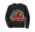 I Hit Bombs Hot Moms Baseball Sweatshirt - Custom Art Print for Adults - T-Shirt, Sweatshirt, Hoodie