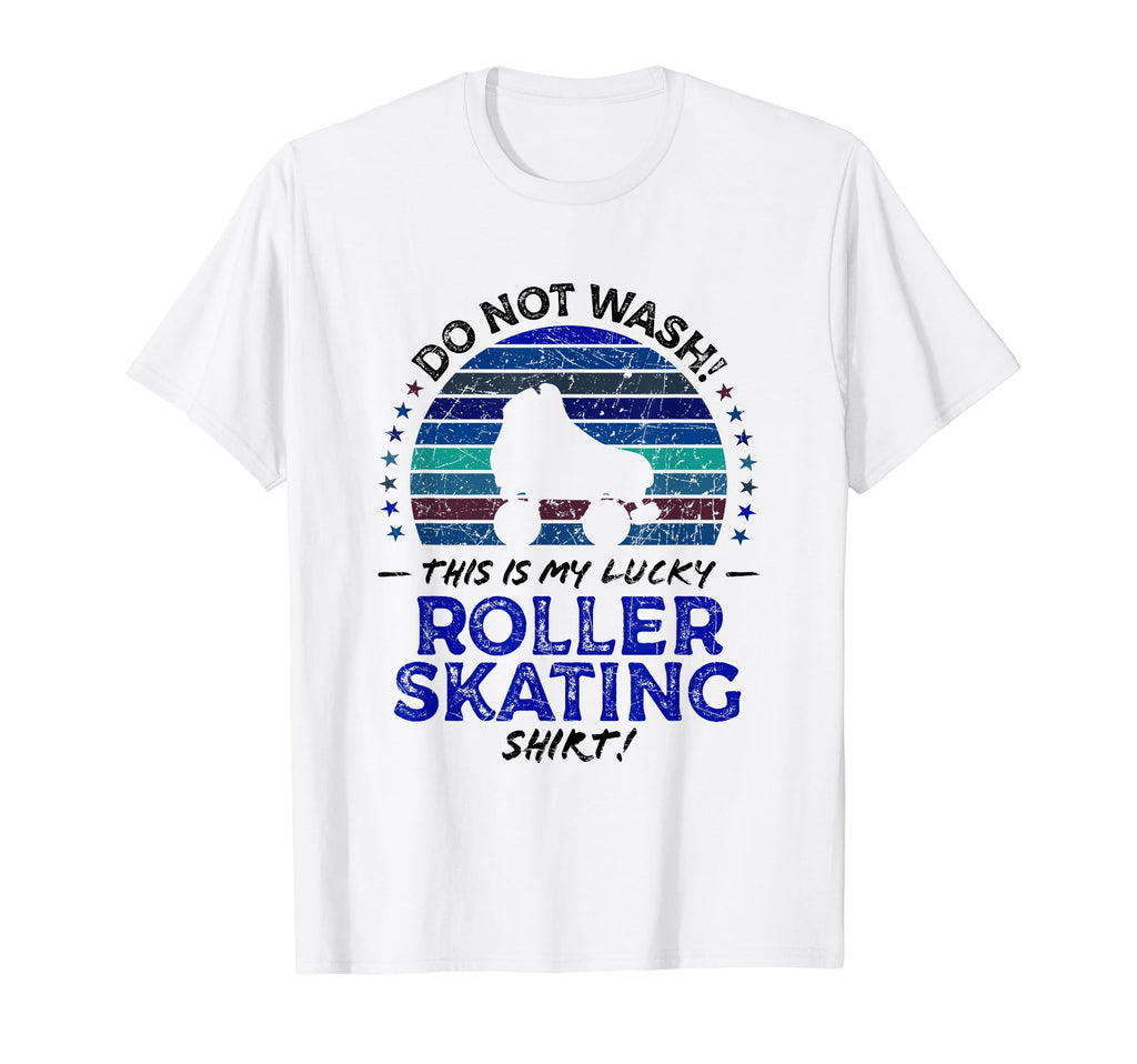Roller Skating Funny Rollerskates T-Shirt - Casual Everyday Wear Men Women - T-Shirt, Sweatshirt, Hoodie