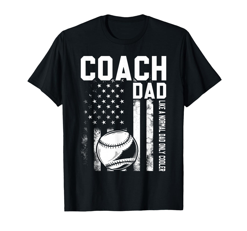 Baseball Coach Dad Like Normal Dad T-Shirt - Minimalist Print for Adults - T-Shirt, Sweatshirt, Hoodie