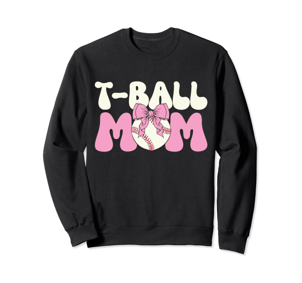 T Ball Mama Baseball Tball Mom Sweatshirt - Aesthetic Graphic Unisex - T-Shirt, Sweatshirt, Hoodie