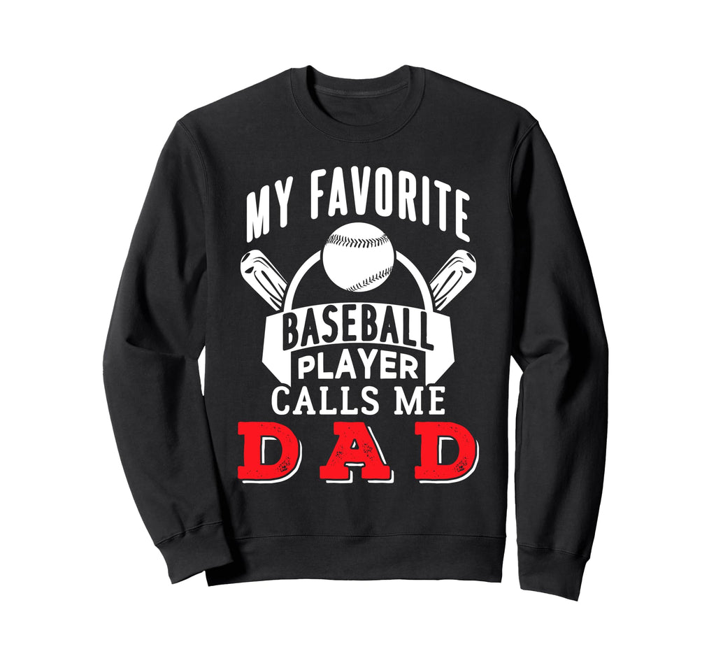 Motivational Baseball Dads Sons Sweatshirt - Aesthetic Graphic Men Women - T-Shirt, Sweatshirt, Hoodie