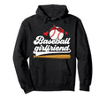 Baseball Girlfriend Girlfriend Hoodie - Streetwear Style for Adults - T-Shirt, Sweatshirt, Hoodie