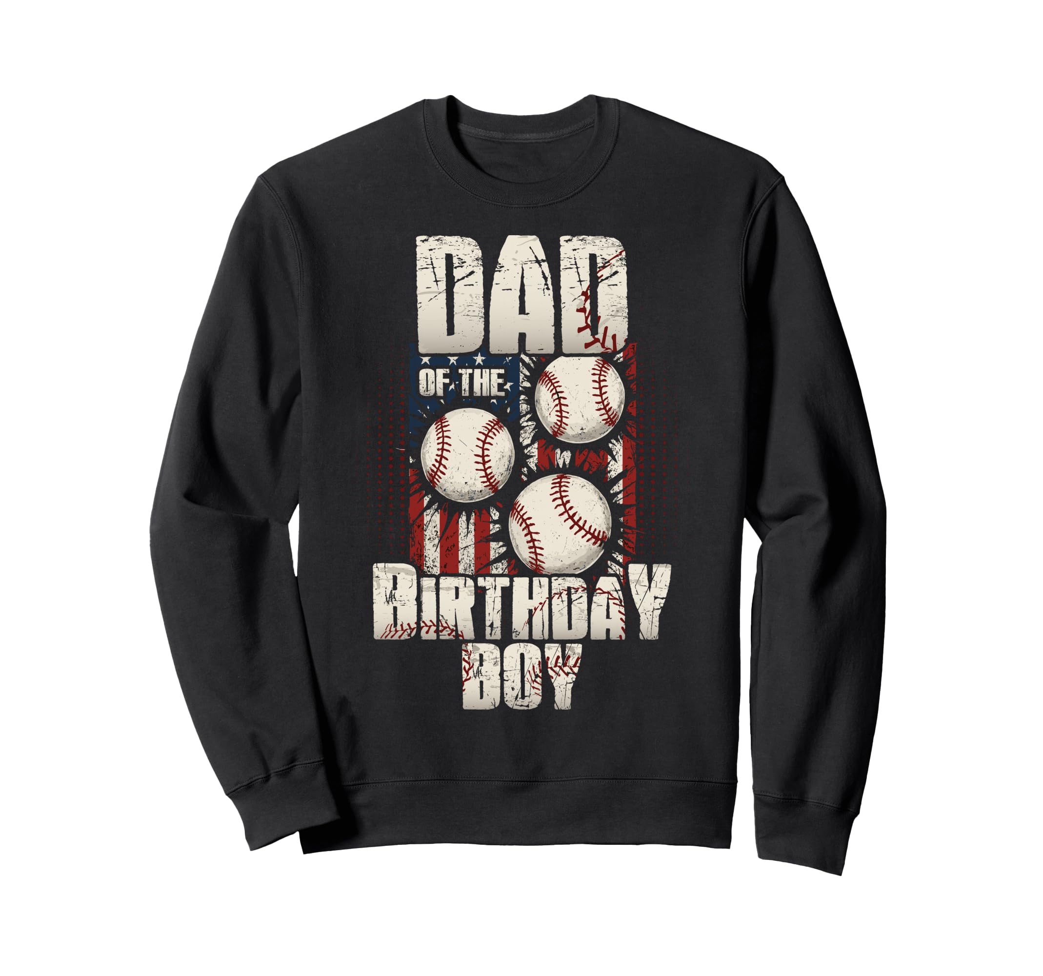 Dad Birthday Matching Baseball Birthday Sweatshirt - Novelty Apparel Unisex - T-Shirt, Sweatshirt, Hoodie