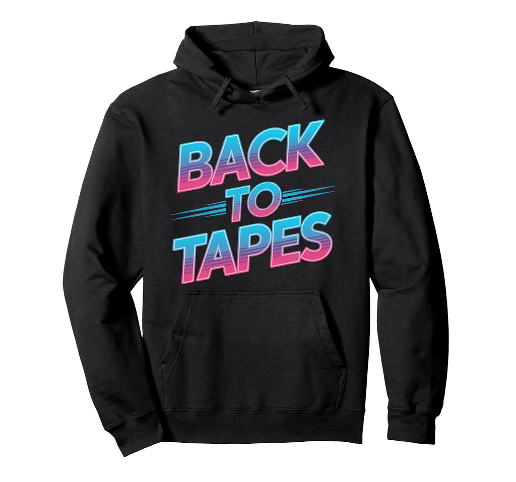 Back To Tapes 80S Cassette Mixtape Hoodie - Aesthetic Graphic Men Women - T-Shirt, Sweatshirt, Hoodie