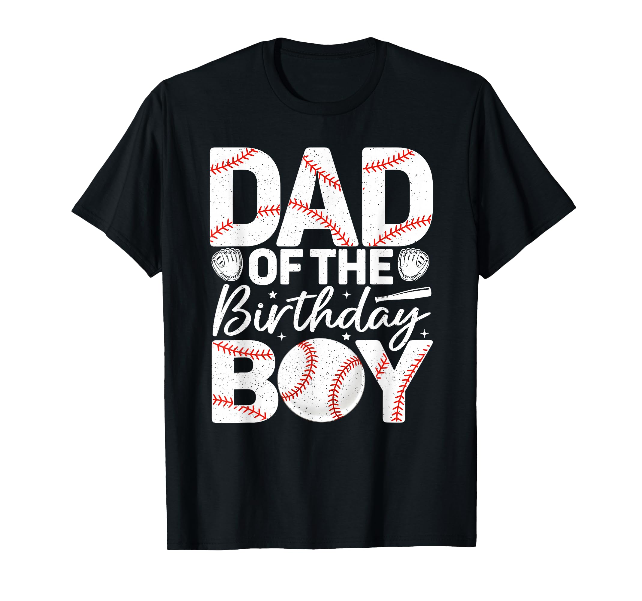 Dad Birthday Matching Baseball T-Shirt - Novelty Apparel Men Women - T-Shirt, Sweatshirt, Hoodie