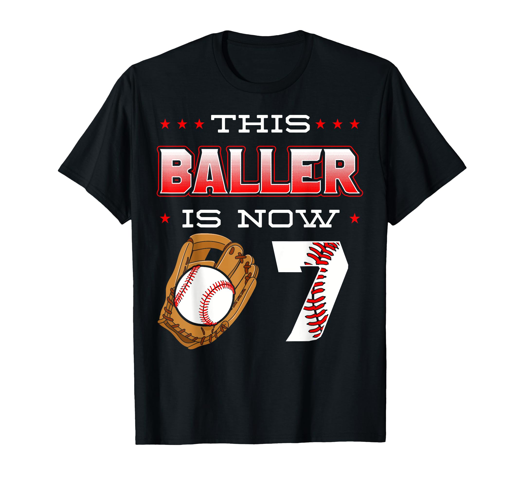 This Baller Is Now 7 Baseball T-Shirt - Aesthetic Graphic for Adults - T-Shirt, Sweatshirt, Hoodie