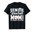 Proud Baseball Senior Mom 2026 T-Shirt - Casual Everyday Wear Men Women - T-Shirt, Sweatshirt, Hoodie