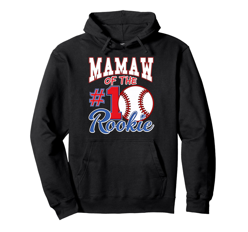 Grandma Mamaw Number 1 Rookie Baseball Hoodie - Graphic Print for Adults - T-Shirt, Sweatshirt, Hoodie