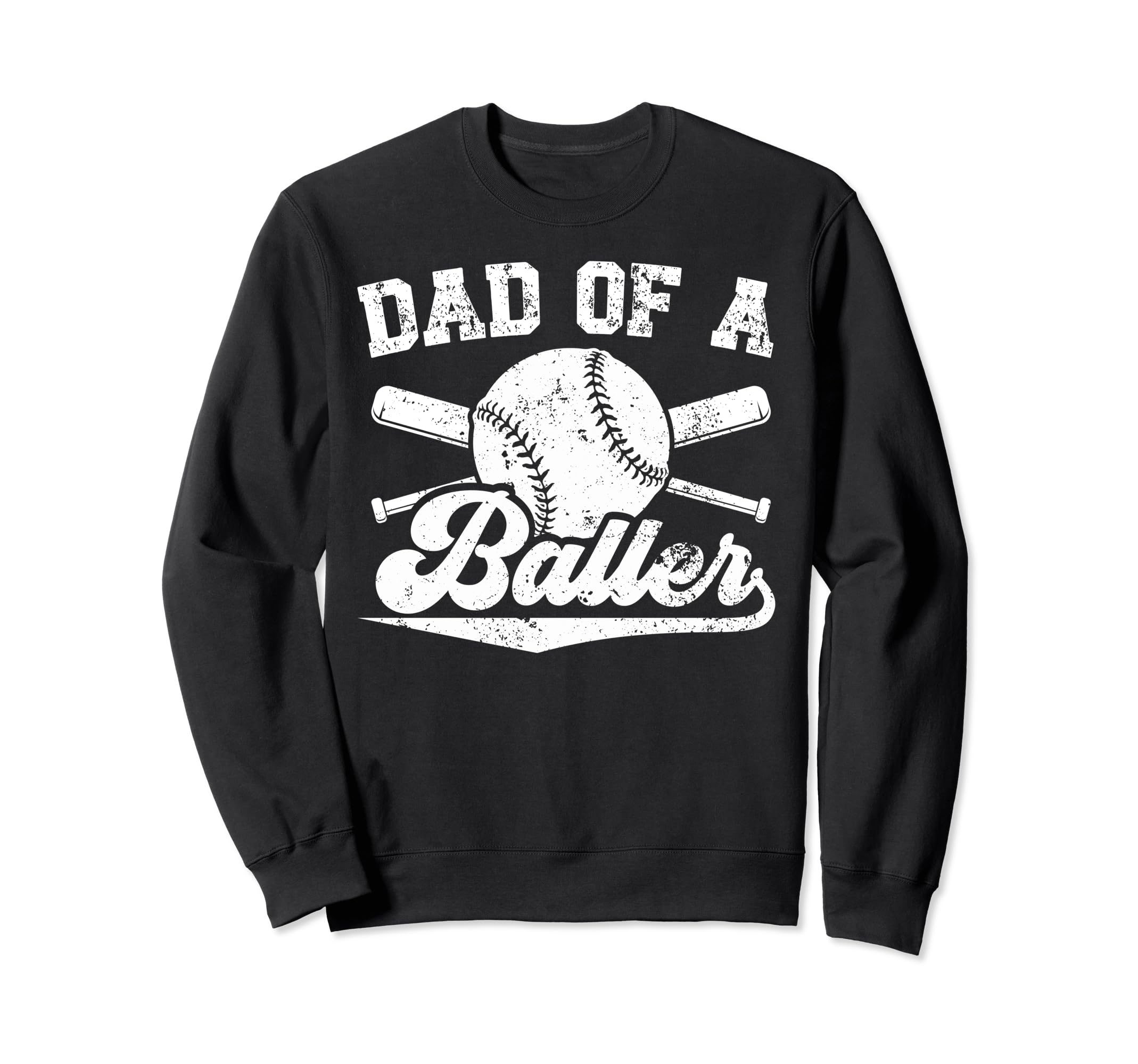 Dad Baller Baseball Dad Baseball Sweatshirt - Trendy Graphic Men Women - T-Shirt, Sweatshirt, Hoodie