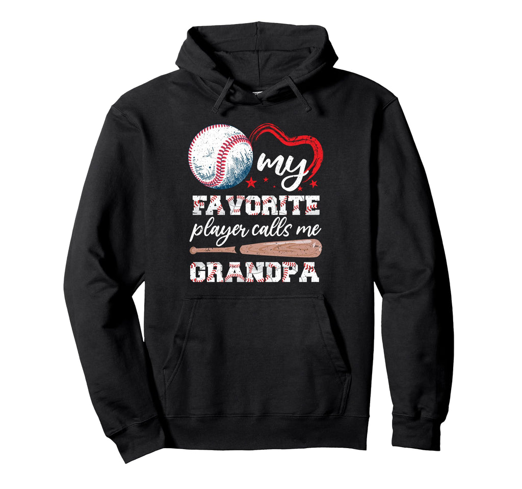 Baseball My Favorite Player Calls Me Papa Hoodie - Graphic Print Men Women - T-Shirt, Sweatshirt, Hoodie