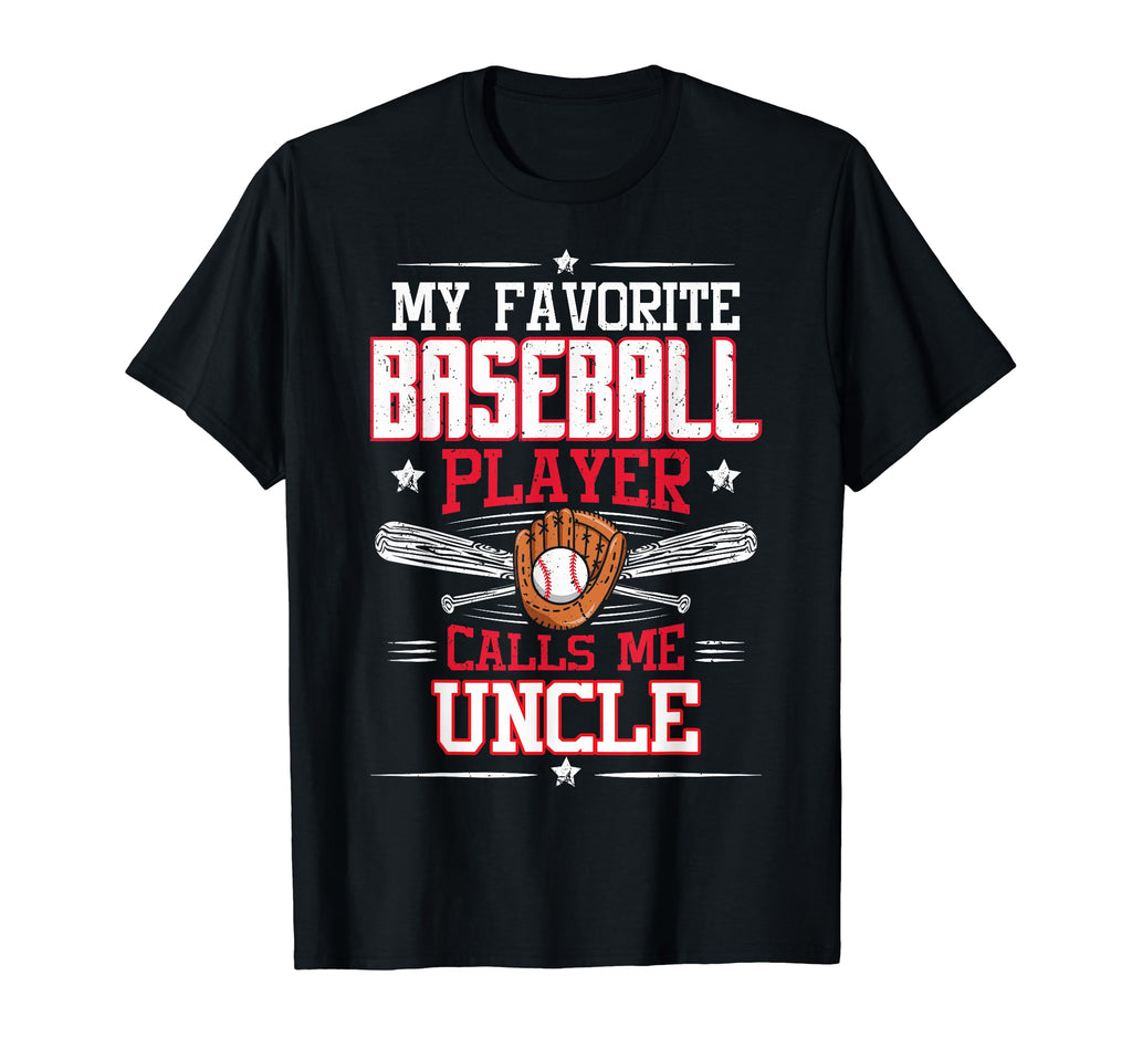 My Favorite Baseball Player Calls Me T-Shirt - Unique Graphic Men Women - T-Shirt, Sweatshirt, Hoodie