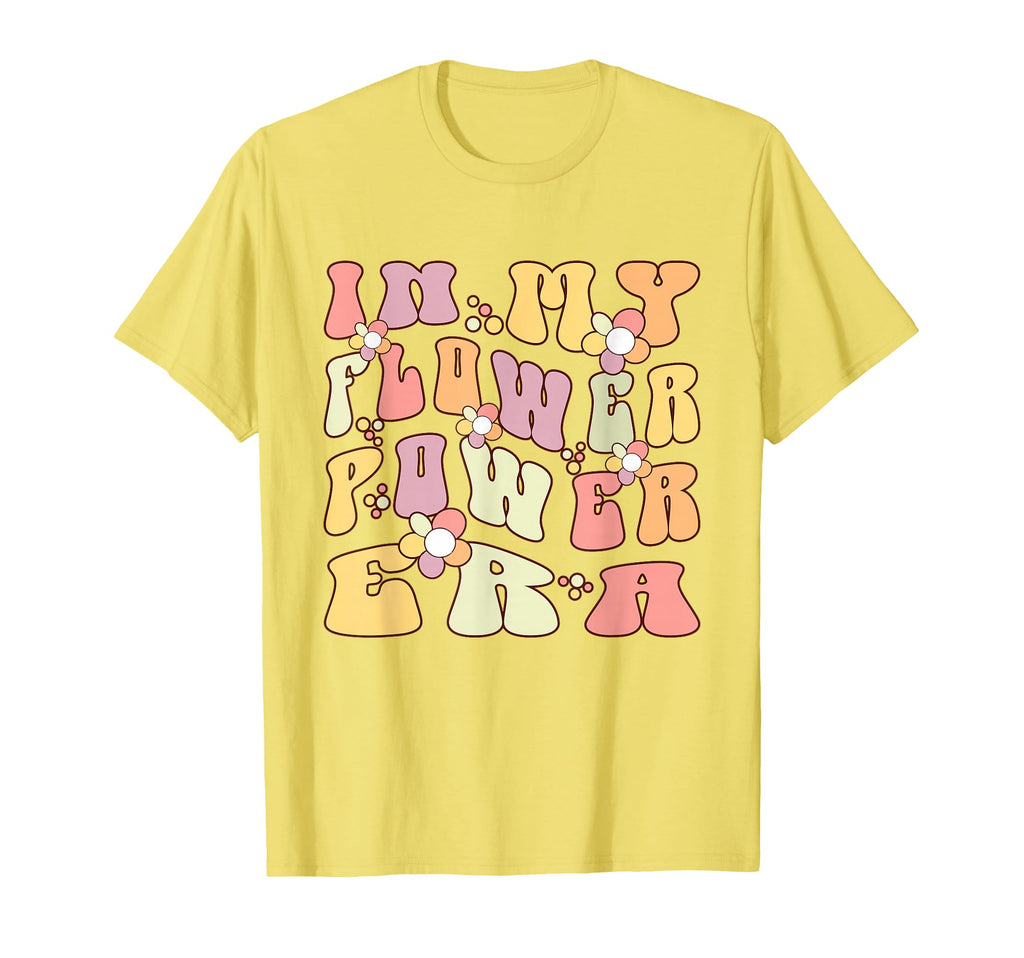 My Flower Power Era Groovy 60S 70S T-Shirt - Unique Graphic for Adults - T-Shirt, Sweatshirt, Hoodie