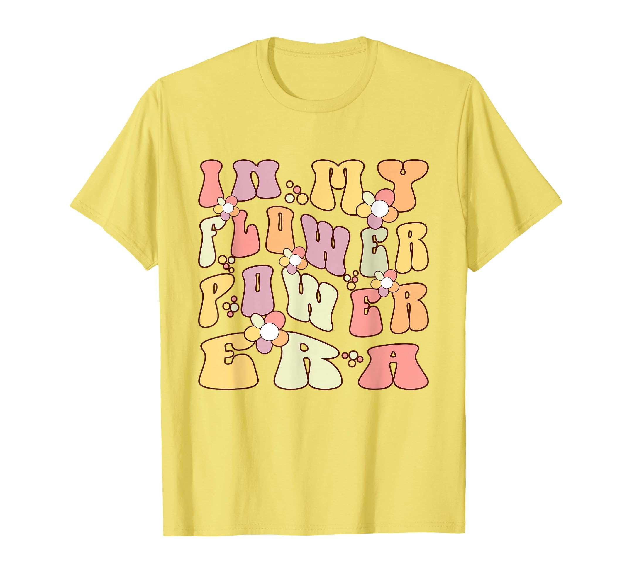 My Flower Power Era Groovy 60S 70S T-Shirt - Unique Graphic for Adults - T-Shirt, Sweatshirt, Hoodie
